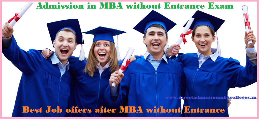 Admission in MBA without Entrance Exam