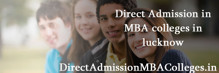 Direct Admission MBA colleges lucknow