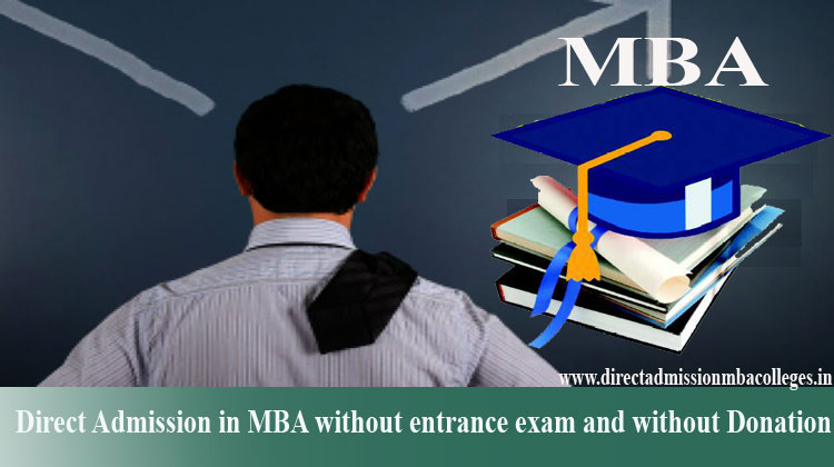 Direct Admission in MBA without Entrance Exam