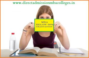 MBA Admission below 50 in graduation